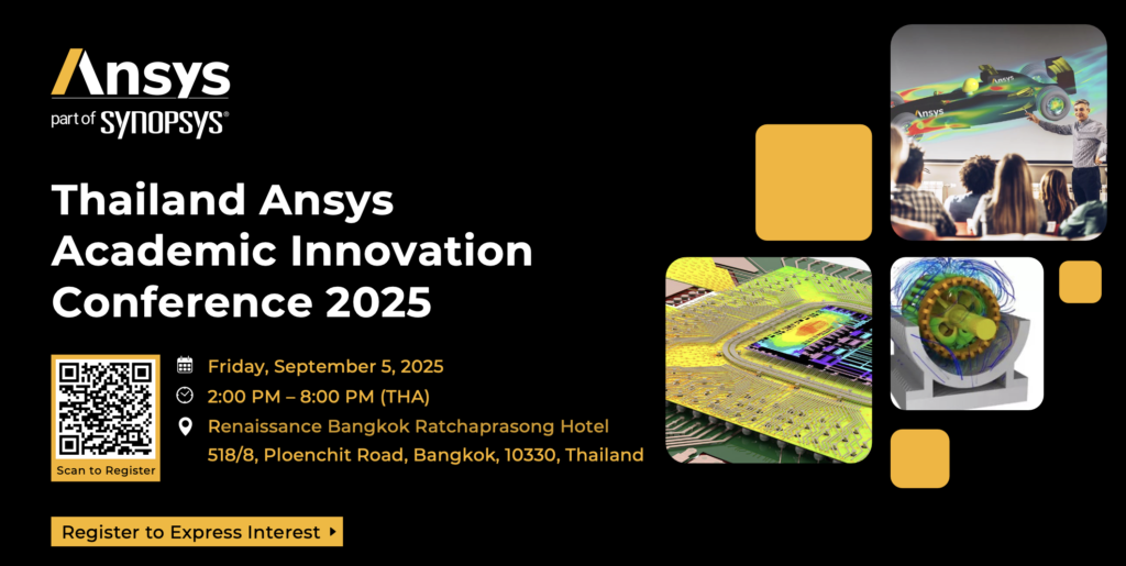 Thailand Ansys Academic Innovation Conference 2025